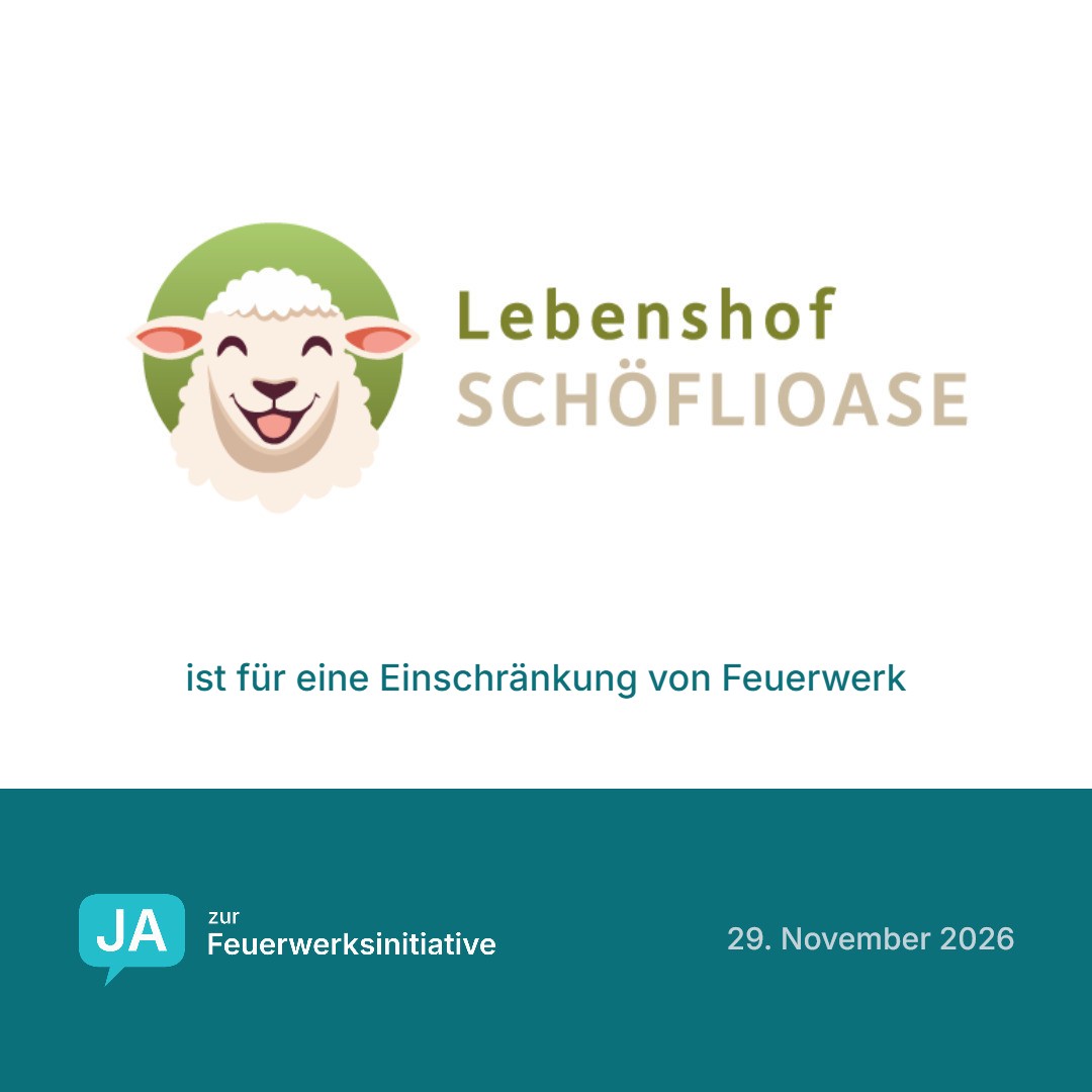 Lebenshof Schöflioase ist für eine Einschränkung von Feuerwerk
